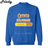 Crypto Millionaire Loading Bitcoin Coin BTC Crypto Cryptocurrency Miner Hoodies Mens Sweatshirt Sweatshirt Men's Hooded Clothes - Crypto gear and stuff