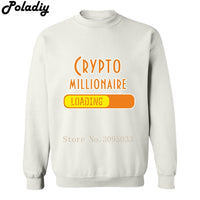 Crypto Millionaire Loading Bitcoin Coin BTC Crypto Cryptocurrency Miner Hoodies Mens Sweatshirt Sweatshirt Men's Hooded Clothes - Crypto gear and stuff