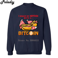 I bought my hotdog with a Bitcoin Mens Women Funny Sweatshirts Harajuku Men Printed Cryptocurrency Hoodies Sweatshirt - Crypto gear and stuff