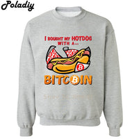 I bought my hotdog with a Bitcoin Mens Women Funny Sweatshirts Harajuku Men Printed Cryptocurrency Hoodies Sweatshirt - Crypto gear and stuff