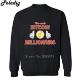 The Next Bitcoin Millionaire Tee Shirt Coin BTC Crypto Cryptocurrency Gift for Miner Printed Men Sweatshirts Hoodies Pullovers - Crypto gear and stuff