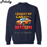 I bought my car with a Bitcoin Mens Clothes Hoodies Men Women Cotton Cryptocurrency Print Clothing Hooded Sweatshirts - Crypto gear and stuff