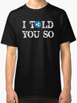 Trending Ripple I Told You So XRP crypto Men's Black Tees Shirt Clothing Anime - Crypto gear and stuff